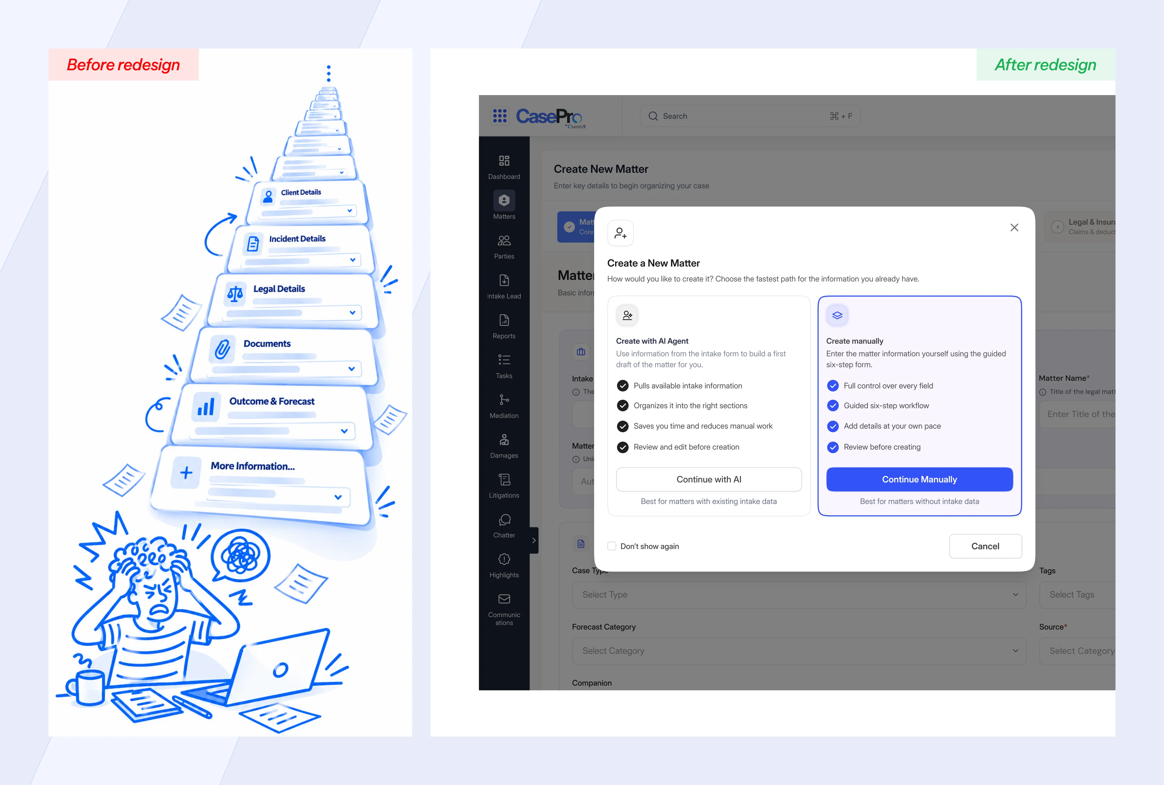 CasePro Matter Redesign: Splitting Intake from Case Creation